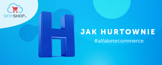 H jak hurtownie